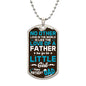 Happy Birthday Dad - Unique Love For Little Daughter - Dog Tag