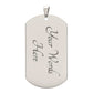Dad - Always Be My King - Dog Tag