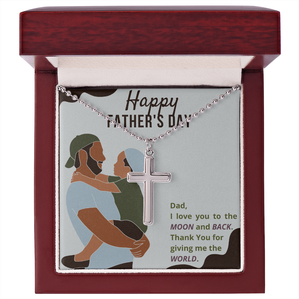 Happy Father's Day, Dad - Love You To The Moon | Stainless Cross Necklace