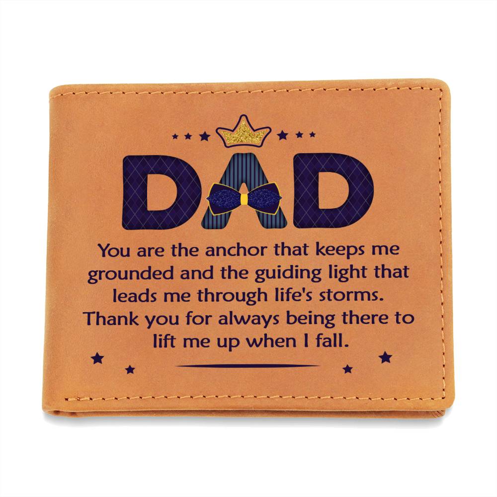 Dad You Are The Anchor Leather Wallet