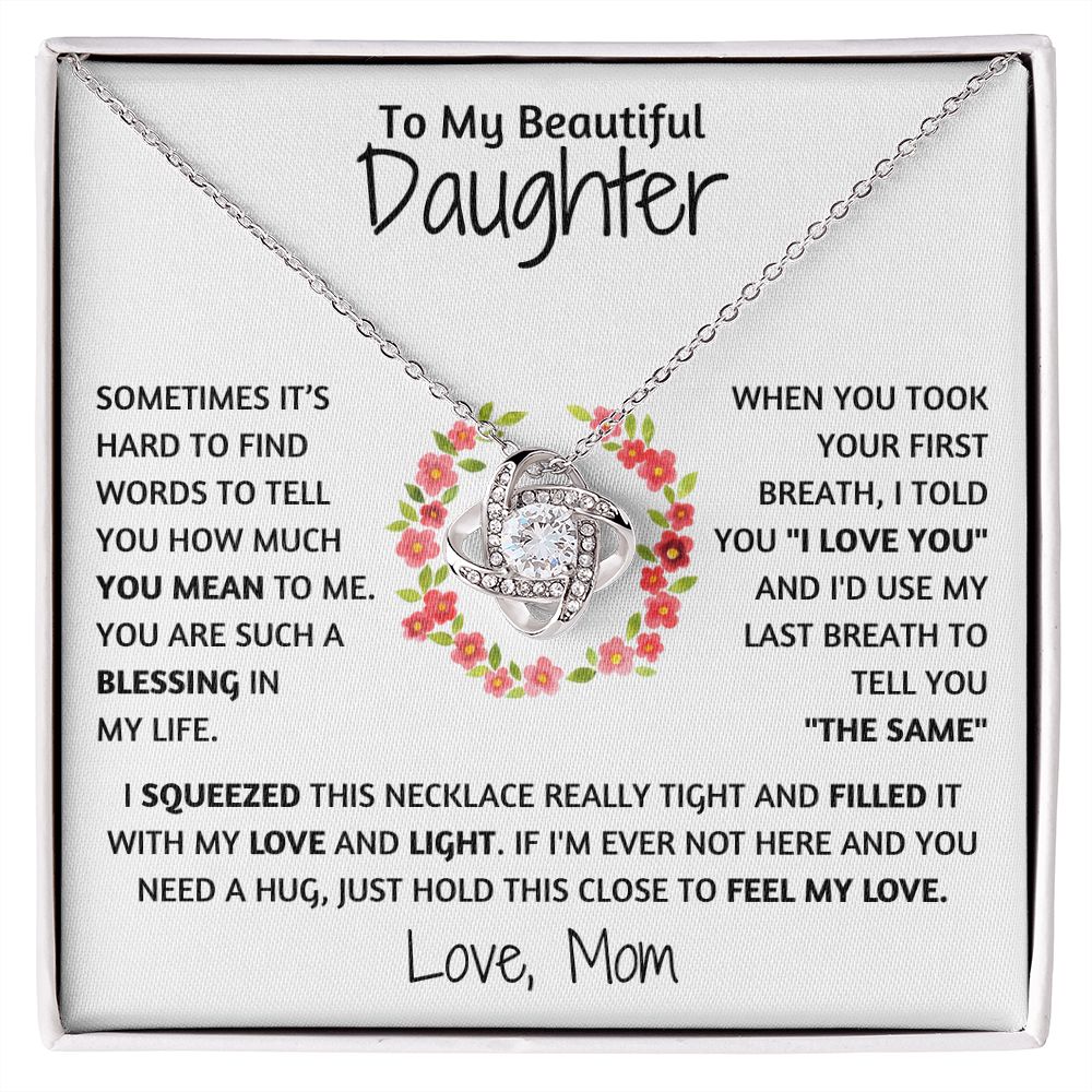 Daughter - Last Breath Love Declaration - Love Knot Necklace
