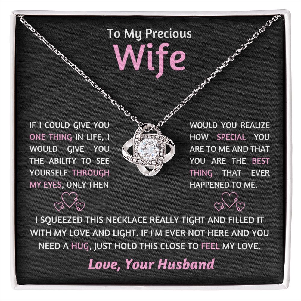 Wife - If I Could Give You - Love Knot Necklace