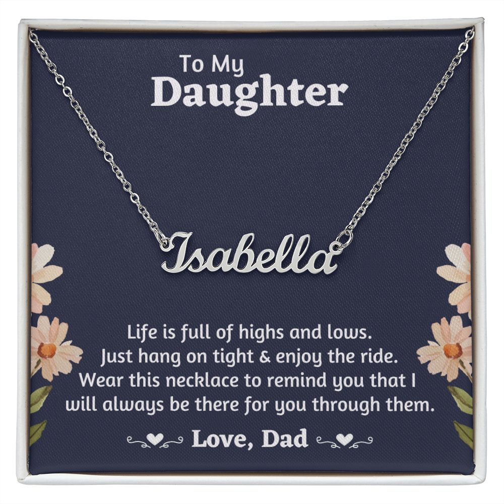 Daughter - Enjoy The Ride - Personalized Name Necklace